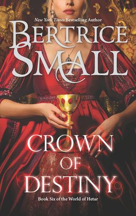 Title details for Crown of Destiny by Bertrice Small - Wait list
